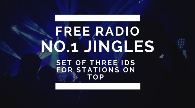 Radio Jingles for Number 1 Rated Stations
